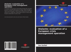 Atalante: evaluation of a European crisis management operation - Sarfati, Ilan