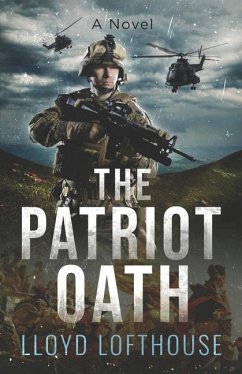 The Patriot Oath - Lofthouse, Lloyd
