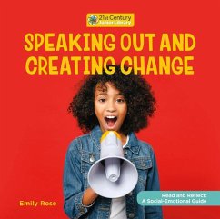 Speaking Out and Creating Change - Rose, Emily