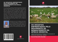 OS DESAFIOS ENFRENTADOS PELO MOVIMENTO DE RENASCIMENTO DA ÁFRICA ORIENTAL - Kariuki, David Mureithi