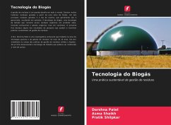 Tecnologia do Biogás - Patel, Darshna; Shaikh, Asma; Shilpkar, Pratik