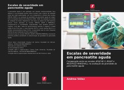 Escalas de severidade em pancreatite aguda - Vélez, Andrea