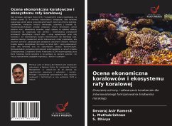 Ocena ekonomiczna koralowców i ekosystemu rafy koralowej - Asir Ramesh, Devaraj; Muthukrishnan, L.; Dhivya, S.