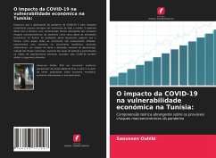 O impacto da COVID-19 na vulnerabilidade económica na Tunísia: - OUHIBI, Saoussen