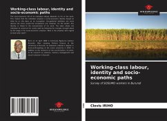 Working-class labour, identity and socio-economic paths - Iriho, Clovis