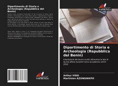 Dipartimento di Storia e Archeologia (Repubblica del Benin) - Vido, Arthur;Azongnikpo, Martinien