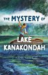 Mystery of Lake Kanakondah - Bild 1