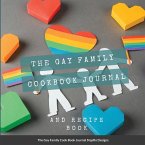 The Gay Family Cook Book Journal The Gay Family Cook Book Journal