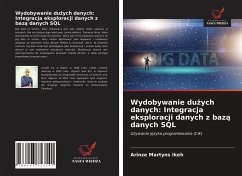 Wydobywanie du¿ych danych: Integracja eksploracji danych z baz¿ danych SQL - Ikeh, ?rinze Martyns
