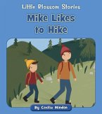 Mike Likes to Hike