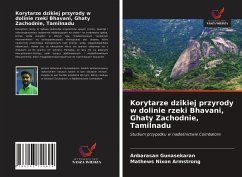 Korytarze dzikiej przyrody w dolinie rzeki Bhavani, Ghaty Zachodnie, Tamilnadu - Gunasekaran, Anbarasan;Armstrong, Mathews Nixon