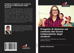 Progetto di diploma nel contesto del lavoro indipendente degli studenti - Slesareva, Galina