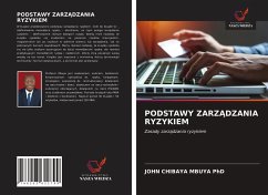 PODSTAWY ZARZ¿DZANIA RYZYKIEM - Chibaya Mbuya, John