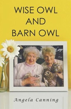 Wise Owl and Barn Owl - Canning, Angela