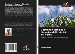 Gestione ecologica e biologica delle cimici dei cereali - Wale, Melaku