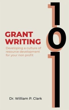 Grant Writing 101 - Clark, William