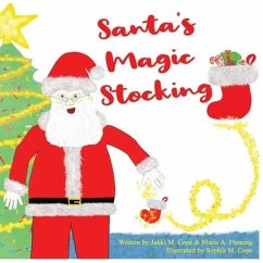 Santa's Magic Stocking - Cope, Jakki M; Fleming, Maria A