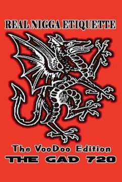 Real Nigga Etiquette: The Voodoo Edition - Gad