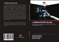 L'INNOVATION EN JEU - Santos, Giovani; Ribeiro, Larissa; Lago, Rochel