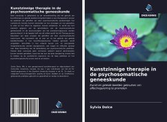 Kunstzinnige therapie in de psychosomatische geneeskunde - Dolce, Sylvia