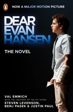 Dear Evan Hansen - Emmich, Val; Paul, Justin; Levenson, Steven