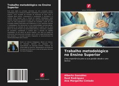 Trabalho metodológico no Ensino Superior - González, Alberto;Rodríguez, Raúl;Cintado, Ana Margarita