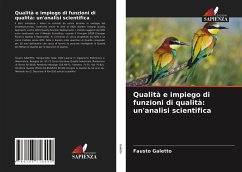 Qualità e impiego di funzioni di qualità: un'analisi scientifica - Galetto, Fausto