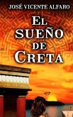 El Sueño de Creta (Narración En Castellano)