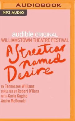 A Streetcar Named Desire - Williams, Tennessee