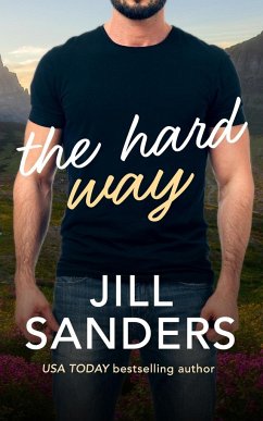 The Hard Way - Sanders, Jill