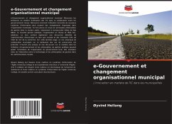 e-Gouvernement et changement organisationnel municipal - Hellang, Øyvind