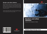 Borders and other debates
