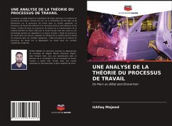 UNE ANALYSE DE LA THÉORIE DU PROCESSUS DE TRAVAIL - Majeed, Ishfaq