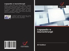 Logopedia w neurochirurgii - Kaddour, Ali