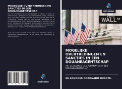 Cover MOGELIJKE OVERTREDINGEN EN SANCTIES IN EEN DOUANEAGENTSCHAP