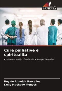 Cure palliative e spiritualità - de Almeida Barcellos, Ruy;Machado Mensch, Kelly