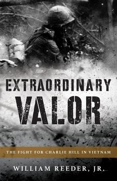 Extraordinary Valor - Reeder, William, Jr.