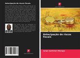 Antecipação de riscos fiscais