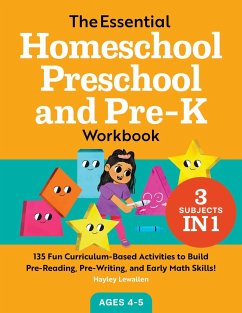 The Essential Homeschool Preschool and Pre-K Workbook - Lewallen, Hayley