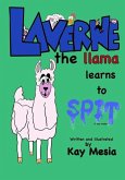 Laverne the Llama learns to Spit