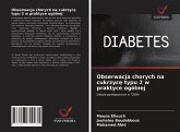 Obserwacja chorych na cukrzyc¿ typu 2 w praktyce ogólnej