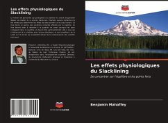 Les effets physiologiques du Slacklining - Mahaffey, Benjamin