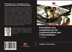 Formation aux compétences de communication par l'informatique - Tichchenko, Vladimir