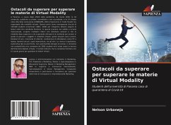 Ostacoli da superare per superare le materie di Virtual Modality - Urbaneja, Nelson