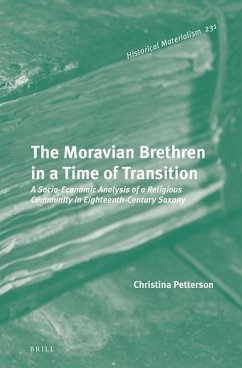 The Moravian Brethren in a Time of Transition - Petterson, Christina