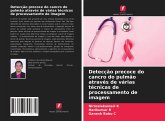 Detecção precoce do cancro do pulmão através de várias técnicas de processamento de imagem