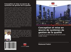 Conception et mise en ¿uvre de systèmes de gestion de la qualité - Fakhri, Muhanad