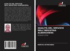 QUALITÀ DEL SERVIZIO NELL'INDUSTRIA ALBERGHIERA