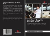 Veterinary Drug Use Practices Study