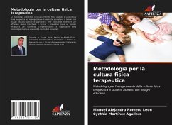 Metodologia per la cultura fisica terapeutica - Romero León, Manuel Alejandro;Martínez Aguilera, Cynthia